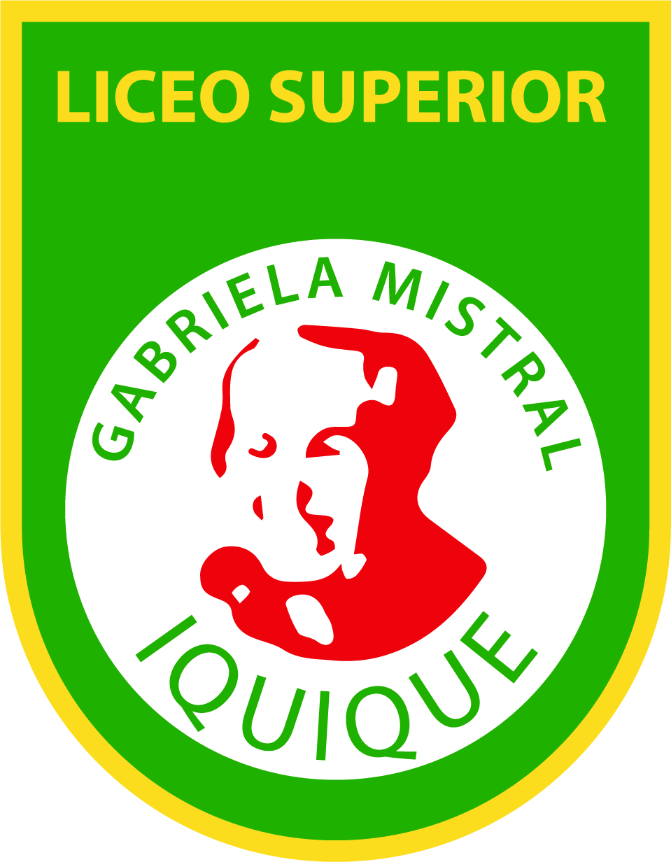 Liceo Superior Gabriela Mistral Iquique – Educación Inclusiva, Afectividad, Participación Democrática